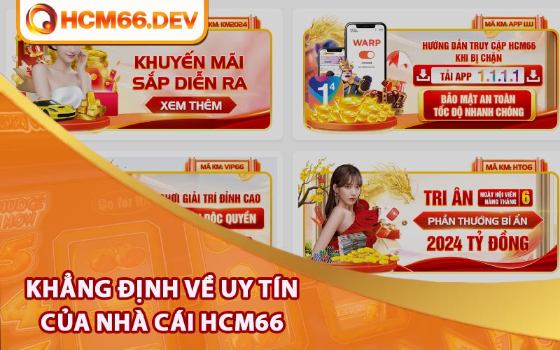 Khẳng định về uy tín của nhà cái HCM66