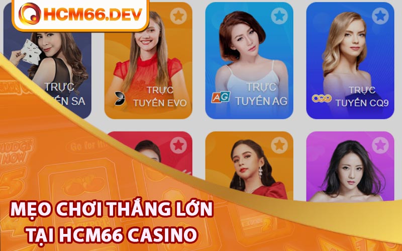 Mẹo chơi thắng lớn tại HCM66 Casino