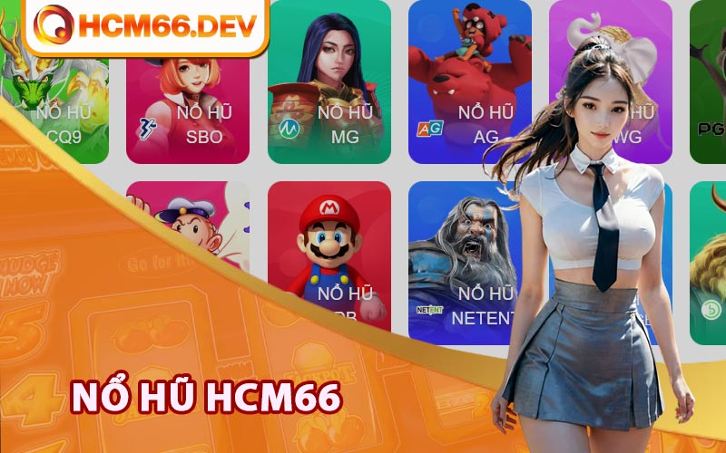 Nổ hũ HCM66 là gì?